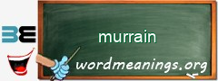 WordMeaning blackboard for murrain